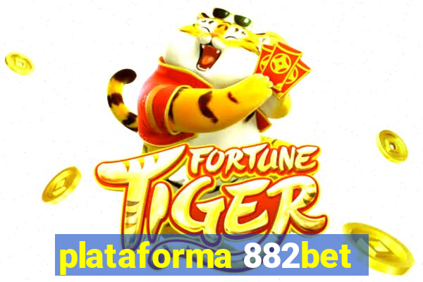 plataforma 882bet